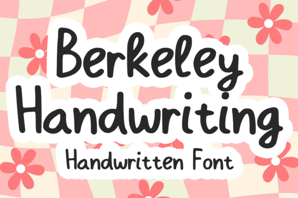 Berkeley Handwriting: A Vivacious Script Font Review