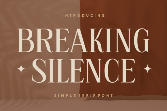 Breaking Silence: A Modern Serif Font for Distinctive Branding