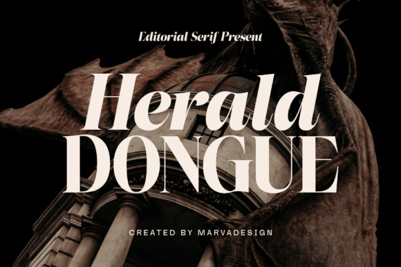 Herald Dongue: The Refined Editorial Serif for Digital Brands