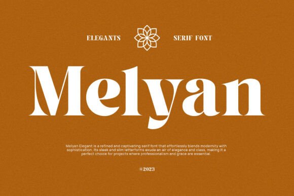 Melyan Font: A Modern Serif for Elegant Digital Design